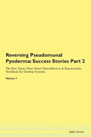 Cover of Reversing Pseudomonal Pyoderma