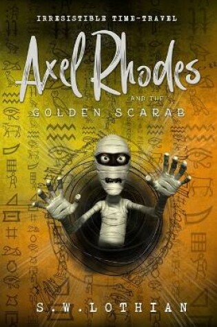 Cover of Axel Rhodes and the Golden Scarab