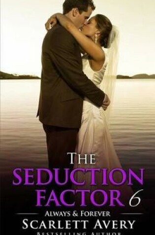 Cover of The Seduction Factor 6