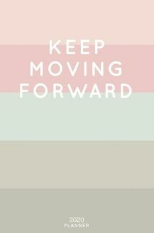 Cover of Keep Moving Forward