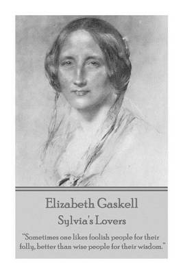 Book cover for Elizabeth Gaskell - Sylvia's Lovers