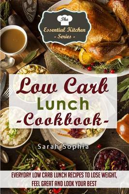 Book cover for Low Carb Lunch Cookbook