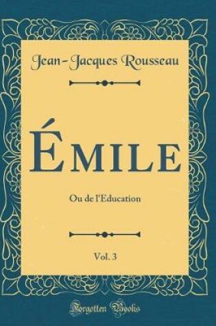 Cover of Émile, Vol. 3