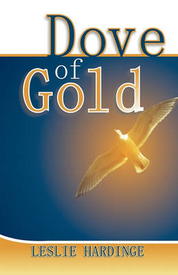 Book cover for Dove of Gold