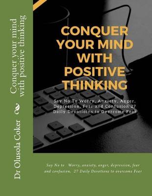 Book cover for Conquer your mind with positive thinking