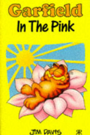 Cover of Garfield in the Pink