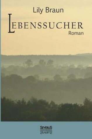 Cover of Lebenssucher. Roman