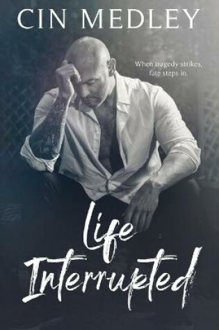 Cover of Life Interrupted