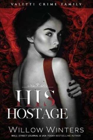 Cover of His Hostage