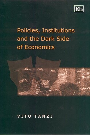 Cover of Policies, Institutions and the Dark Side of Economics