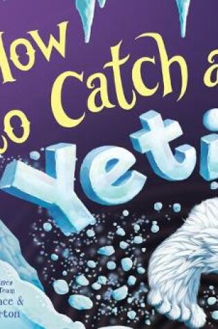 Cover of How to Catch a Yeti