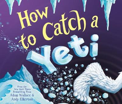 Cover of How to Catch a Yeti