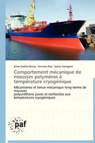 Cover of Comportement Mecanique de Mousses Polymeres A Temperature Cryogenique