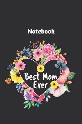 Book cover for Notebook Best Mom Ever