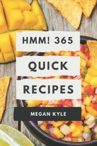 Cover of Hmm! 365 Quick Recipes