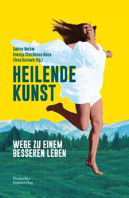 Cover of Heilende Kunst