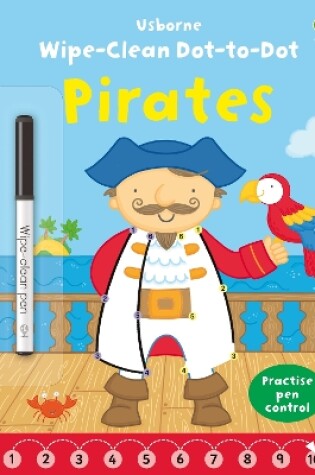 Cover of Wipe-clean Dot-to-dot Pirates