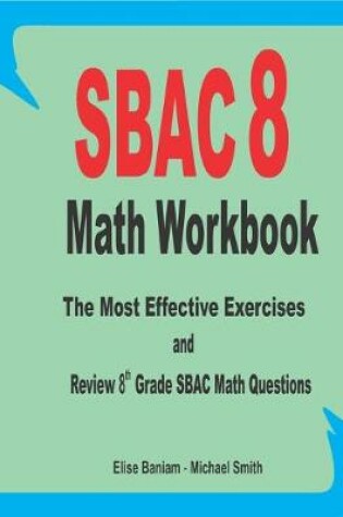 Cover of SBAC 8 Math Workbook