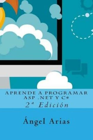 Cover of Aprende a Programar ASP .NET y C#