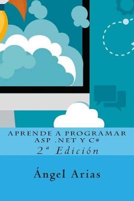 Book cover for Aprende a Programar ASP .NET y C#