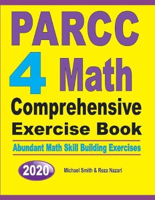 Book cover for PARCC 4 Math Comprehensive Exercise Book