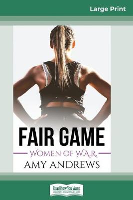 Book cover for Fair Game (16pt Large Print Edition)