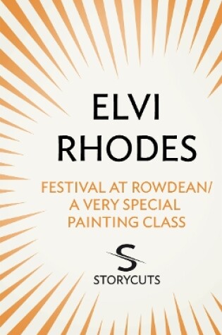 Cover of Festival at Rowdean/A Very Special Painting Class (Storycuts)