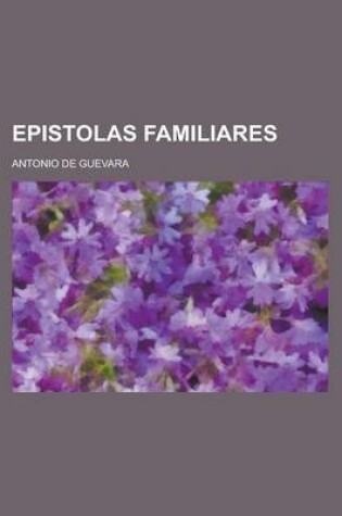 Cover of Epistolas Familiares