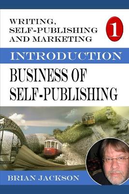 Cover of Business of Self-publishing