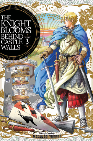 Cover of The Knight Blooms Behind Castle Walls Vol. 3