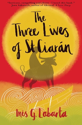 Book cover for The Three Lives of St Ciaran
