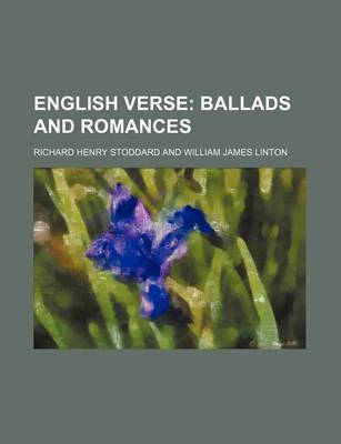 Book cover for English Verse; Ballads and Romances