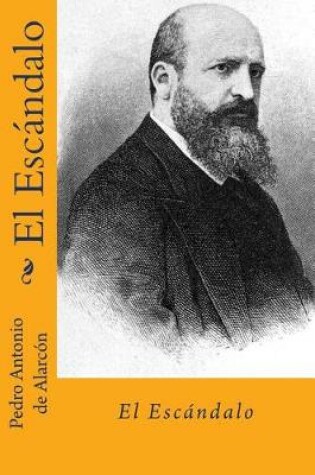 Cover of El escandalo (Spanish Ediion)