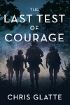 Book cover for Last Test of Courage