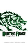 Book cover for Hunting Rayce -Book 3 - The Hunting Series