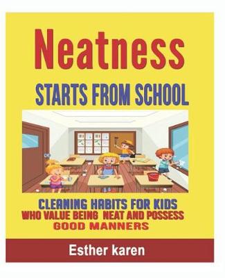 Book cover for Neatness Starts From School