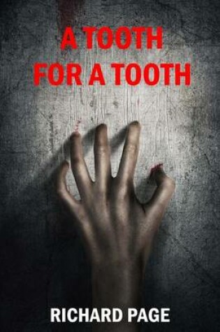 Cover of A Tooth for a Tooth