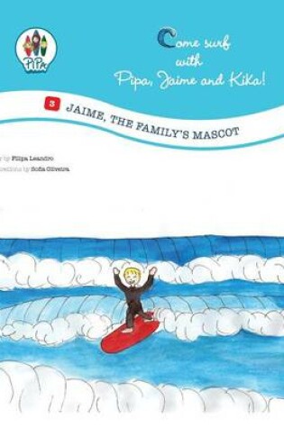 Cover of Jaime, the Family Mascot!