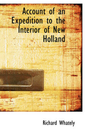 Cover of Account of an Expedition to the Interior of New Holland