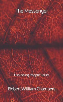 Book cover for The Messenger - Publishing People Series