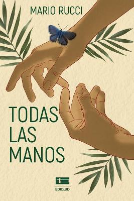 Book cover for Todas las manos