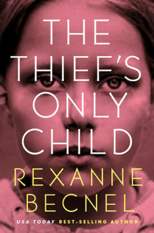 Cover of The Thief's Only Child
