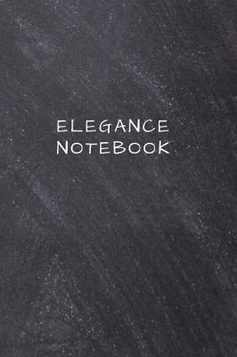 Book cover for Elegance Notebook