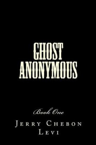 Cover of Ghost Anonymous