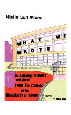 Book cover for What We Wrote