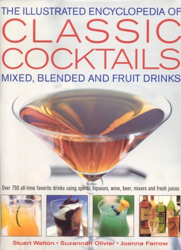 Book cover for The Illustrated Encyclopedia of Classic Cocktails