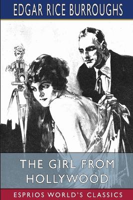 Book cover for The Girl From Hollywood (Esprios Classics)