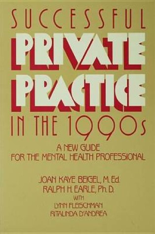 Cover of Successful Private Practice in the 1990s: A New Guide