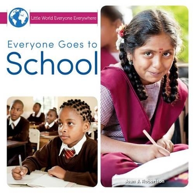 Book cover for Everyone Goes to School