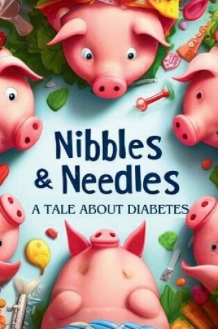 Cover of Nibbles & Needles